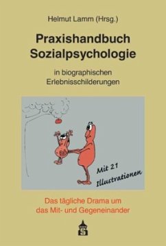 Cover Praxishandbuch Sozialpsychologie in biographischen Erlebnisschilderungen