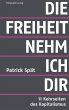 Die Freiheit nehm ich dir (eBook, ePUB) - Bild 1