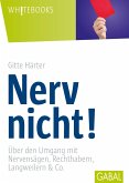 Nerv nicht! (eBook, ePUB)