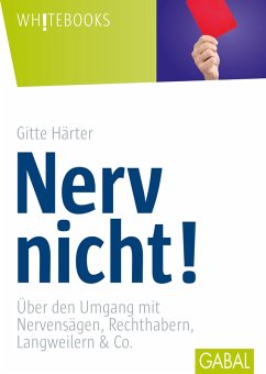 Nerv nicht! (eBook, ePUB) - Härter, Gitte