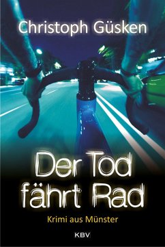 Der Tod fährt Rad / Niklas De Jong Bd.1 (eBook, ePUB) - Güsken, Christoph