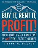 Buy It, Rent It, Profit! (Updated Edition) (eBook, ePUB)