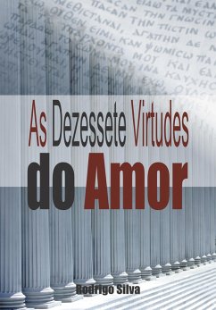 Cover As Dezessete Virtudes do Amor (eBook, ePUB)