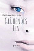 Glühendes Eis (eBook, ePUB)