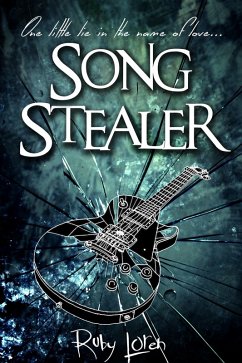 Song Stealer (Rockstar Romance Series, #1) (eBook, ePUB) - Loren, Ruby