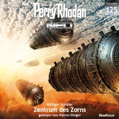 Zentrum des Zorns / Perry Rhodan - Neo Bd.125 (MP3-Download) - Schäfer, Rüdiger