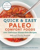 Quick & Easy Paleo Comfort Foods (eBook, ePUB)