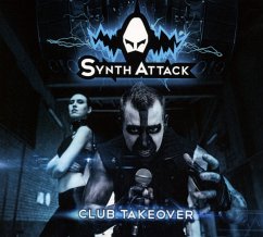 Club Takeover (Lim. Digipak) - Synthattack