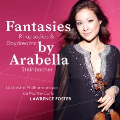 Fantasies,Rhapsodies & Daydreams - Steinbacher,A./Orchestre Philharm.De Monte-Carlo