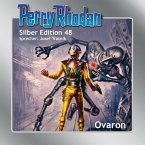 Ovaron / Perry Rhodan Silberedition Bd.48 (MP3-Download)