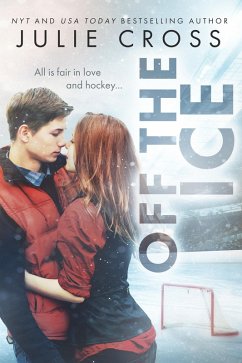 Off the Ice (eBook, ePUB) - Cross, Julie