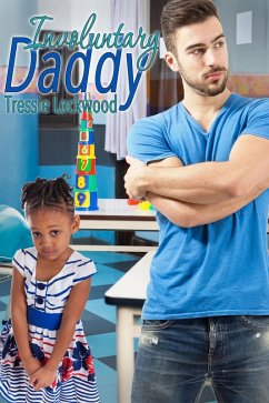 Involuntary Daddy (eBook, ePUB) - Lockwood, Tressie