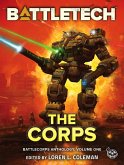 BattleTech: The Corps (BattleCorps Anthology, #1) (eBook, ePUB)