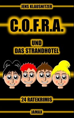 C.O.F.R.A. und das Strandhotel (eBook, ePUB) - Klausnitzer, Jens