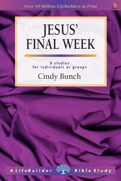 Jesus' Final Week (eBook, ePUB) - Bunch, Cindy