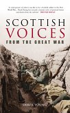 Scottish Voices From the Great War (eBook, ePUB)