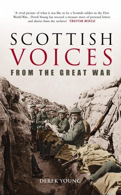 Scottish Voices From the Great War (eBook, ePUB) - Young, Derek