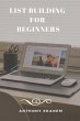 List Building for Beginners (eBook,... - Bild 1