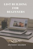 List Building for Beginners (eBook, ePUB) List Building for Beginners (eBook, ePUB)