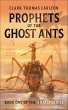Prophets of the Ghost Ants (eBook, ePUB) - Bild 1
