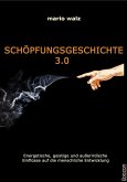Schöpfungsgeschichte 3.0 (eBook, PDF)