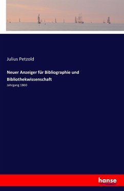 Neuer Anzeiger für Bibliographie und Bibliothekwissenschaft