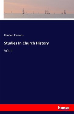 Studies In Church History - Parsons, Reuben