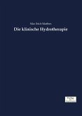 Die klinische Hydrotherapie Die klinische Hydrotherapie
