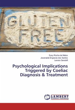 Psychological Implications Triggered by Coeliac Diagnosis & Treatment