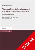 Wege der Historischen Geographie und Kulturlandschaftsforschung (eBook, PDF)