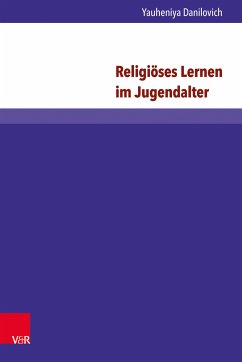 Religiöses Lernen im Jugendalter (eBook, PDF) - Danilovich, Yauheniya