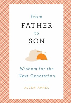From Father to Son (eBook, ePUB) - Appel, Allen; Appel, Sherry Conway
