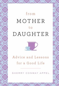 From Mother to Daughter (eBook, ePUB) - Appel, Sherry Conway