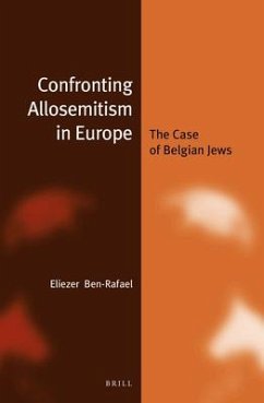 Confronting Allosemitism in Europe (Paperback) - Ben-Rafael, Eliezer