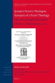 Synopsis Purioris Theologiae/Synopsis of a Purer Theology