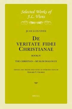 J.L. Vives: de Veritate Fidei Christianae, Book IV - Vives, Juan Luis