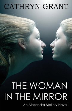The Woman In the Mirror - Grant, Cathryn