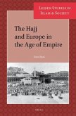 The Hajj and Europe in the Age of Empire