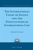 The International Court of Justice and the Effectiveness of International Law