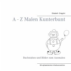 A - Z Malen Kunterbunt