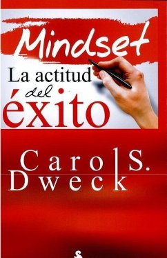 Mindset - Dweck, Carol S