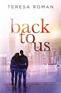 Back to Us - Roman, Teresa