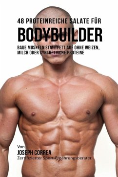 Cover 48 Proteinreiche Salate für Bodybuilder