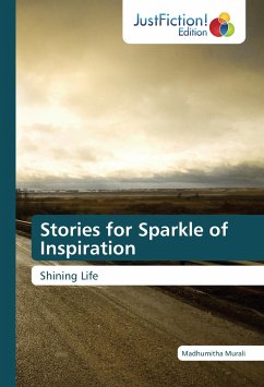 Stories for Sparkle of Inspiration - Murali, Madhumitha