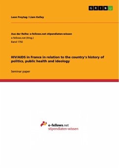 HIV/AIDS in France in relation to the country's history of politics, public health and ideology