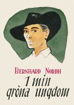 I min gröna ungdom - Nordh, Bernhard