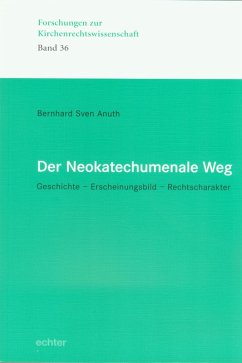 Der Neokatechumenale Weg (eBook, PDF) - Anuth, Bernhard