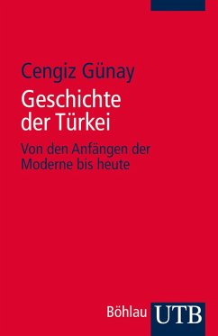 Geschichte der Türkei (eBook, ePUB) - Günay, Cengiz