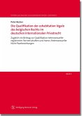 Die Qualifikation der cohabitation légale des belgischen Rechts im deutschen Internationalen Privatrecht (eBook, PDF)