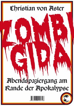 Zombigida (eBook, ePUB) - Aster, Christian von